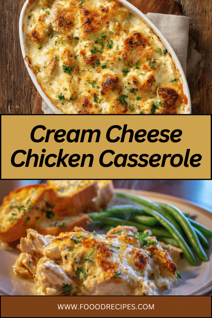 Overhead view and plated serving of Cream Cheese Chicken Casserole, baked golden with herbs, served with garlic bread and green beans