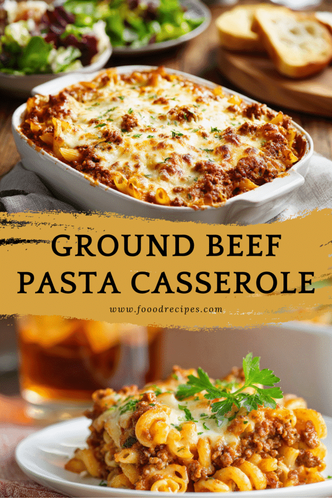 Ground Beef Pasta Casserole with melted cheese, served with salad and bread