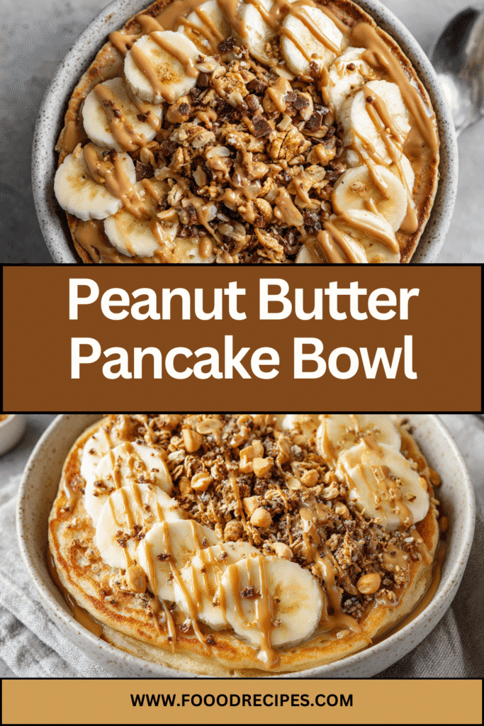 Peanut Butter Protein Pancake Bowl with banana, granola, and peanut butter drizzle in a ceramic bowl